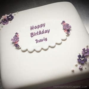 Travis Happy Birthday Cakes Pics Gallery