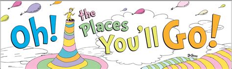 Dr Seuss Oh The Places Youll Go Banner