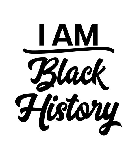 I Am Black History Svg I Am Black History Png Black History Svg Black