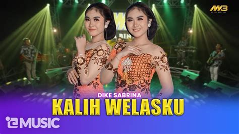 Kalih Welasku By Dike Sabrina From Indonesia Popnable