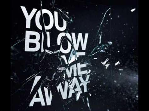 Blow Me Away Breaking Benjamin Youtube