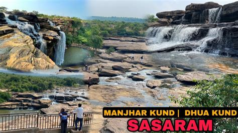 Manjhar Kund Dhua Kund And Sita Kund Waterfall In Sasaram Bihar