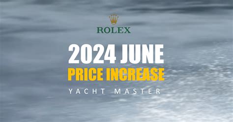 Rolex Retail Price Increase 2024 June Yacht Master Singapore Watch