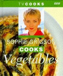 Sophie Grigson Cookbooks, Recipes and Biography | Eat Your Books