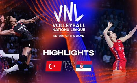 Tur Vs Srb Highlights Week Women S Vnl Vcp Volleyball