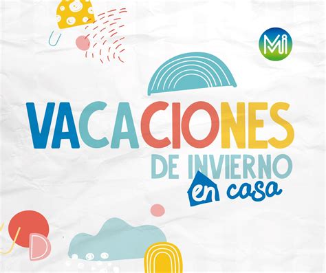 Vacaciones De Invierno En Casa Municipalidad Ituzaingó Sitio Oficial