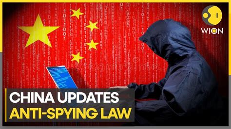 China S Updated Law On Spying Spooks Foreign Businesses World