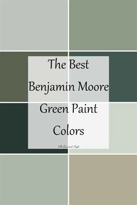 The Best Benjamin Moore Green Paint Colors At Lane And High