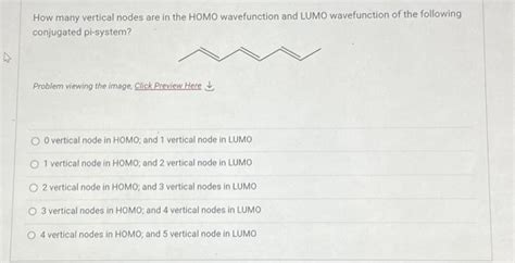 Solved How many electrons are involved in this conjugated | Chegg.com