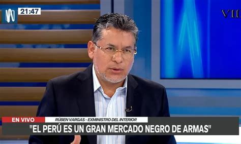 Rub N Vargas Per Es Un Gran Mercado Negro De Armas Canal N