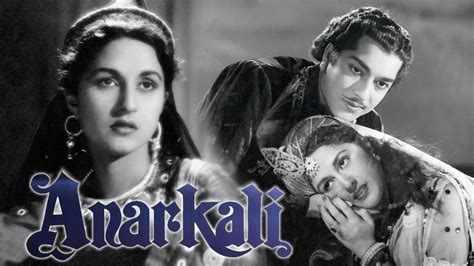 Anarkali (1953) Hindi | Pradeep Kumar | Bina Rai | Kuldip Kaur (Full ...