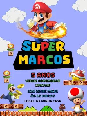 Convite Anivers Rio Super Mario Bros Edite Gr Tis Nosso Editor Online