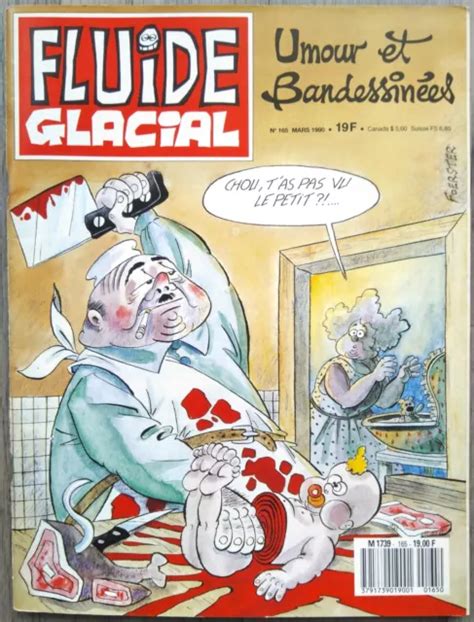 Fluide Glacial N° 165 Mars 90 Couverture De Foerster Blutch Tronchet Héran Binet Eur 3 95