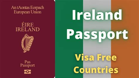 Ireland Passport Visa Free Countries Youtube