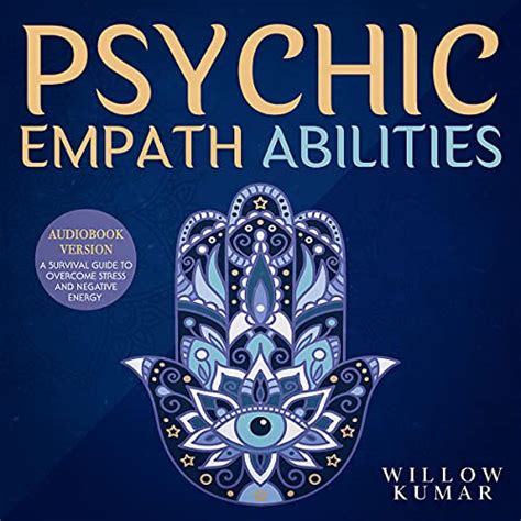 Psychic Empath Secrets Of Psychics And Empaths And A Guide