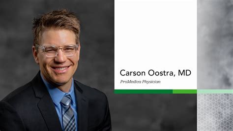 Promedica Physicians Carson Oostra Md Youtube