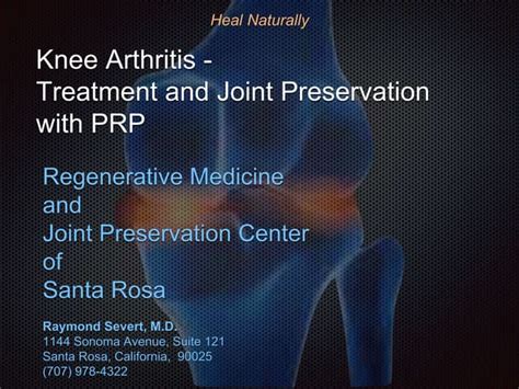 Platelet Rich Plasma (PRP) for Treatment of Knee Arthritis | PPT