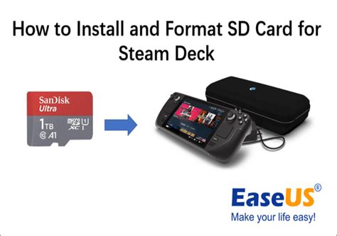 How To Install And Format Sd Card For Steam Deck Newest Easeus