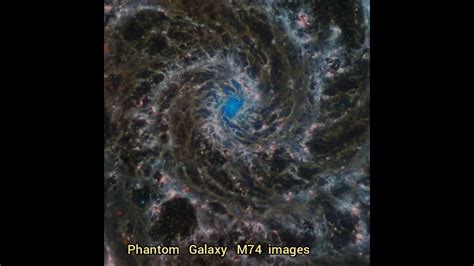 James Webb Space Telescope Phantom Galaxy M74 Images Phantom Galaxy