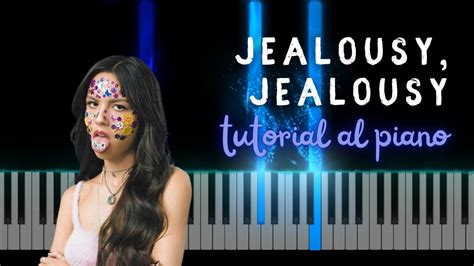 TUTORIAL AL PIANO Jealousy Jealousy De Olivia Rodrigo YouTube