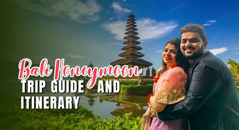 Bali Honeymoon Trip - Bali Guide & - Ludo Holidays