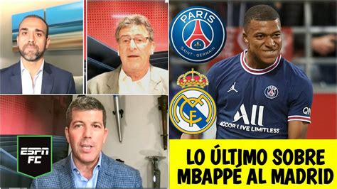 Mbapp Las Razones Del Real Madrid Para Ficharlo Ahora Del Psg O El