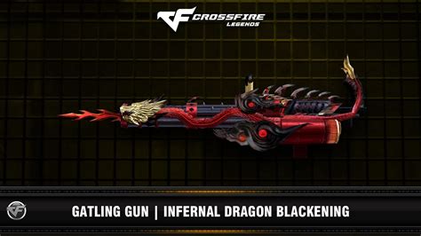 CFM Gatling Gun Infernal Dragon Blackening VIP YouTube