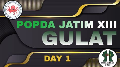 POPDA JATIM XIII CABOR GULAT HARI 1 PART2 YouTube