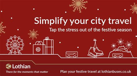 Plan your travel this festive season across Edinburgh and the Lothians ...