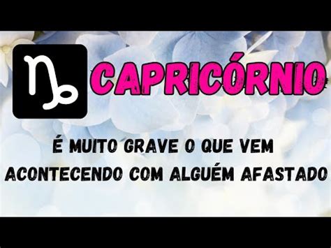 Capric Rnio Muito Grave O Que Vem Acontecendo Algu M Afastado