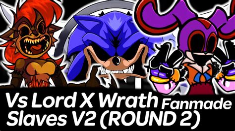 Vs Lord X Wrath Slaves V2 Round 2 High Effort Fanmade Chart