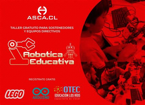 Taller Gratuito De Rob Tica Educativa Para Sostenedores Y Equipos