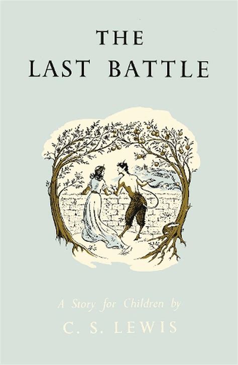 Last Battle By CS Lewis Hardcover 9780007441792 Buy Online At The Nile