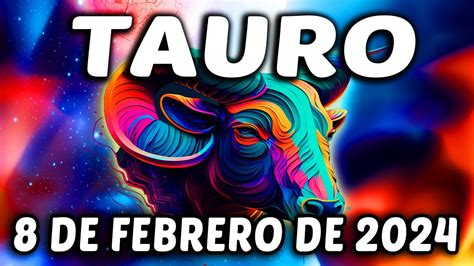 🔥𝐄𝐬𝐭𝐚𝐬 𝐧𝐨𝐭𝐢𝐜𝐢𝐚𝐬 𝐥𝐨 𝐜𝐚𝐦𝐛𝐢𝐚𝐧 𝐭𝐨𝐝𝐨😱 Horóscopo De Hoy Tauro ♉ 8 De Febrero