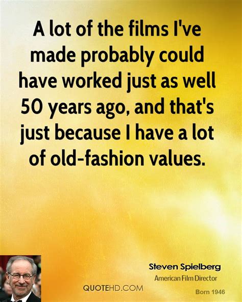 Steven Spielberg Quotes. QuotesGram