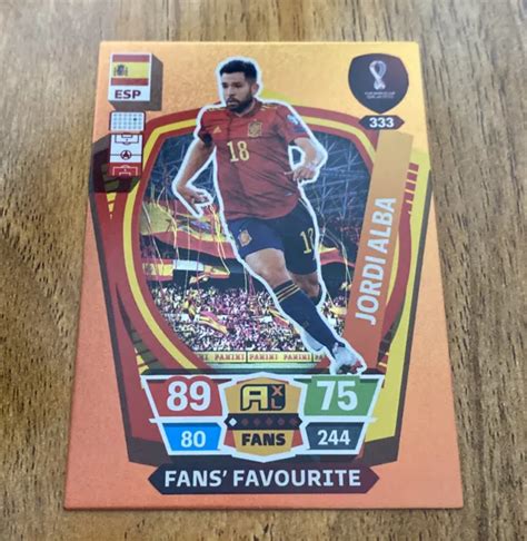 Adrenalyn Xl World Cup Qatar Jordi Alba Spain Fans Favourite