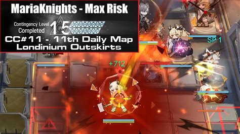 Arknights CC 11 Day 12 Map Risk 15 Max Risk MariaKnights