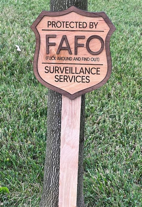 Fuck Around And Find Out Surveillance Sign Fafo Yard Sign Etsy Uk