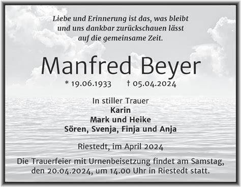 Traueranzeigen Von Manfred Beyer Abschied Nehmen De