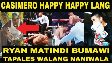 CASIMERO HAPPY HAPPY MUNA Ryan Garicia Nakagante Din Tko Kalaban