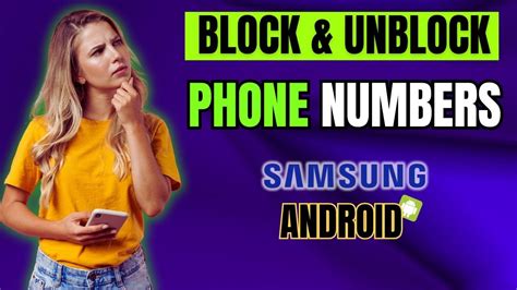 How To Block And Unblock Numbers on Android or Samsung Galaxy Phone ...