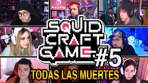 DIA 5 TODAS LAS MUERTES COMPLETAS DEL SQUID CRAFT GAME YouTube