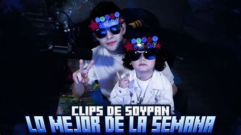 Los Mejores Clips De La Semana Soypan Youtube