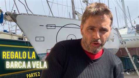 REAGALO LA BARCA A VELA YouTube