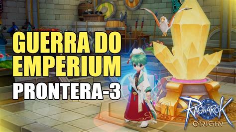 Guerra Do Emperium Atirador De Elite Prontera Ragnarok Origin