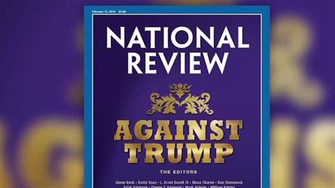 10 Reasons National Review Doesnt Want Trump In The White House Cnn