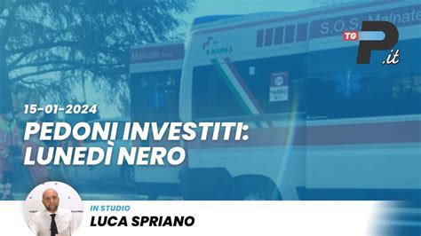 Tg prealpina it Pedoni investiti lunedì nero YouTube