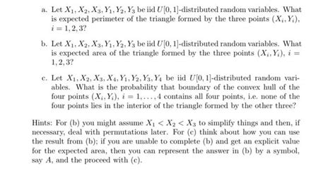 Solved A Let X1x2x3y1y2y3 Be Iid U 01 Distributed