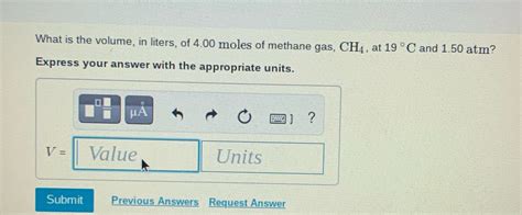 Solved What Is The Volume In Liters Of Moles Of Methane Gas