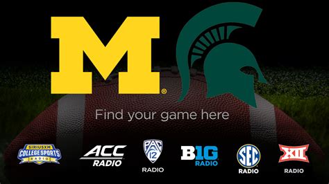 Listen Live: Michigan vs. Michigan State Rivalry 10/21